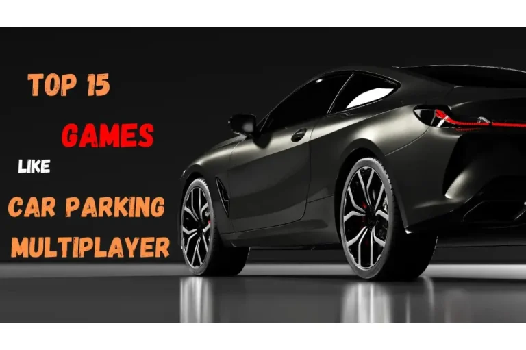 15 games like car parking multiplayer